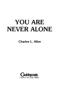 You are Never Alone