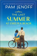 The Last Summer at Chelsea Beach: A Novel