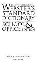 The New International Webster's Standard Dictionary School & Office Edition