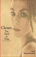 Chosen For Such A Time: Terrorism in the White House cover