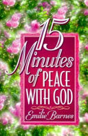 15 Minutes of Peace With God
