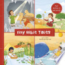 Tiny Bible Tales: Four Little STories of the Bible's Greatest Heroes