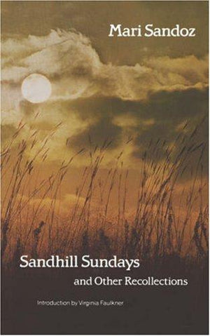 Sandhill Sundays and Other Recollections