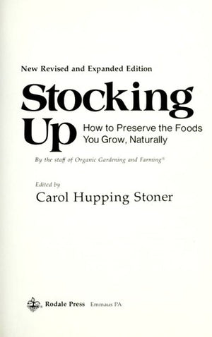 Stocking Up: How to Preserve the Foods You Grow Naturally