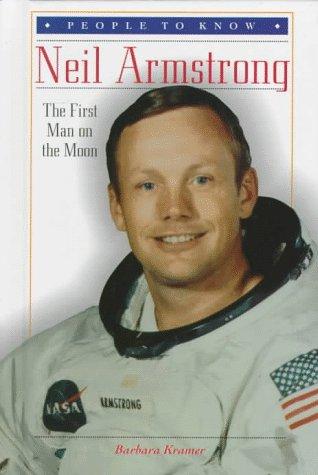 Neil Armstrong: The First Man on the Moon (People to Know) cover