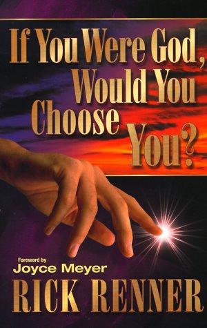If You Were God, Would You Choose You cover