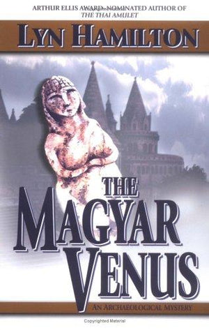 The Magyar Venus (Archaeological Mysteries, No. 8)