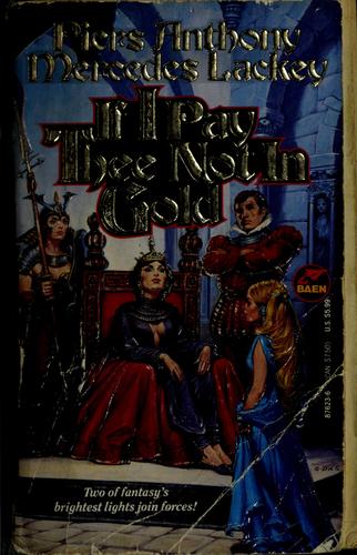 If I Pay Thee Not in Gold cover