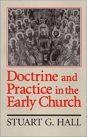 Doctrine and Practice in the Early Church cover