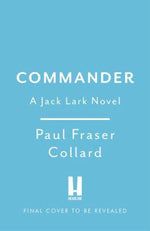 Commander (Jack Lark, Book 10)