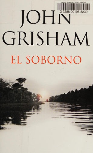 El soborno / The Whistler: Spanish-language edition of The Whistler (Spanish Edition) cover