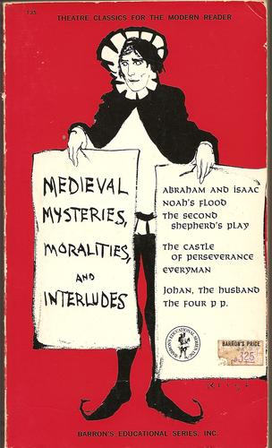 Medieval Mysteries, Moralities and Interludes cover