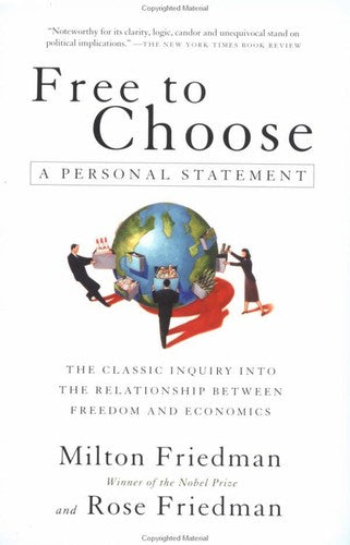Free to Choose: A Personal Statement cover