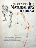 Nicolaides The Natural Way to Draw: A Working Plan for Art Study