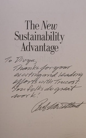 The New Sustainability Advantage: Seven Business Case Benefits of a Triple Bottom Line