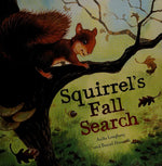 Squirrel's Fall Search (Animal Seasons)