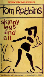 Skinny Legs and All