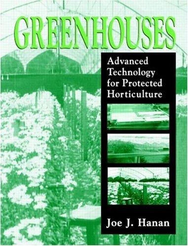 Greenhouses: Advanced Technology for Protected Horticulture cover