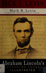 Abraham Lincoln's Gettysburg Address Illustrated