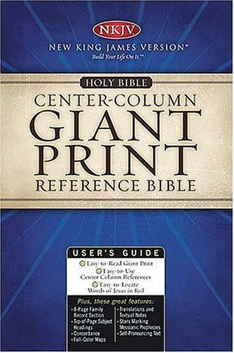 Holy Bible New King James Version Classic Giant Print Center Column Reference Bible cover