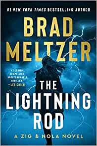The Lightning Rod: A Zig & Nola Novel (Escape Artist, 2)