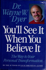You'll See It When You Believe It