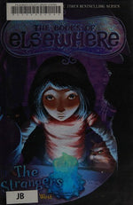 The Strangers: The Books of Elsewhere, Vol. 4