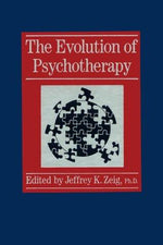 The Evolution of Psychotherapy: The 1st Conference