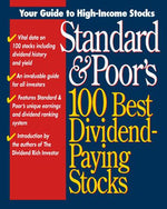 Standard & Poor's 100 Best Dividend-Paying Stocks