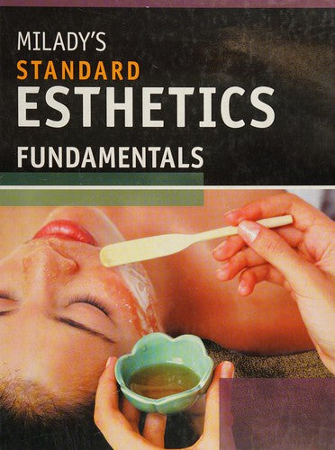 Milady's Standard Esthetics: Fundamentals cover