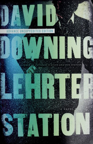Lehrter Station: A John Russell WWII Thriller (A John Russell WWII Spy Thriller) cover
