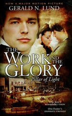 All Is Well: A Historical Novel (Work and the Glory)