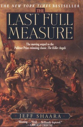 The Last Full Measure: A Novel of the Civil War (Civil War Trilogy) cover