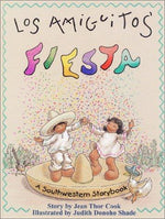 Los Amiguitos' Fiesta : A Southwestern Storybook