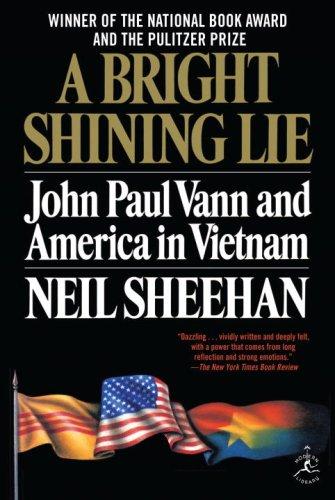 A Bright Shining Lie: John Paul Vann and America in Vietnam (Modern Library 100 Best Nonfiction Books) cover