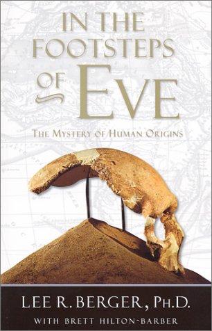 In the Footsteps of Eve: The Mystery of Human Origins (Adventure Press) cover