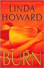 Burn: A Novel