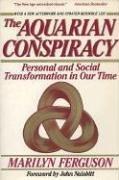 The Aquarian Conspiracy: Personal and Social Transformation in Our Time cover