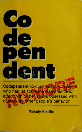 Codependent No More: How to Stop Controlling Others and Start Caring for Yourself, Book Cover May Vary cover