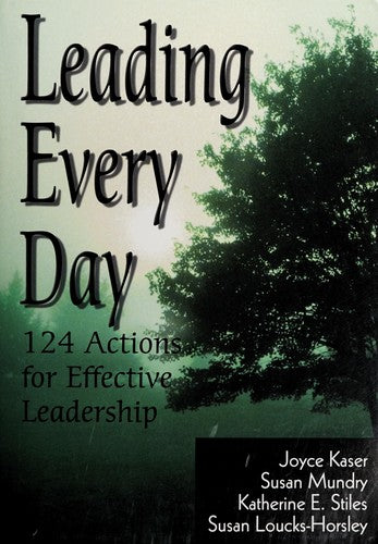 Leading Every Day: 124 Actions for Effective Leadership cover