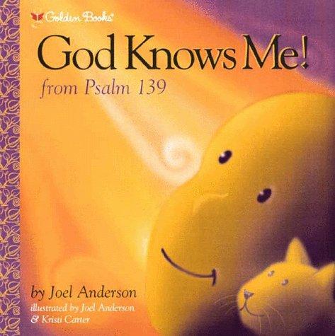 God Knows Me! (Psalm 139) (Billy and Blaze Books) cover