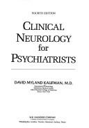 Clinical Neurology for Psychiatrists