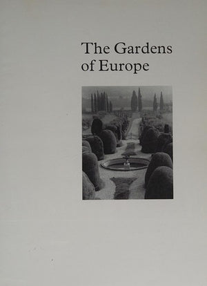 The Gardens of Europe