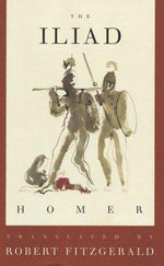 The Iliad: The Fitzgerald Translation