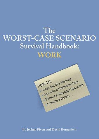 The Worst-Case Scenario Survival Handbook: Work cover