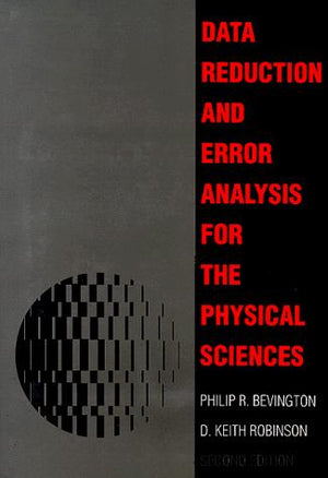 Data Reduction and Error Analysis for The Physical Sciences