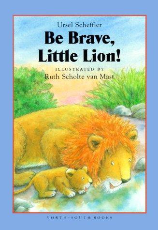 Be Brave, Little Lion! cover
