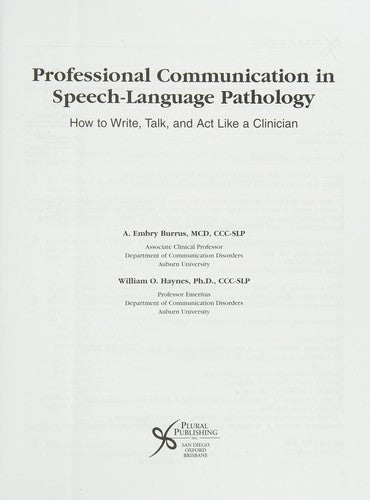 Professional Communication in Speech-Language Pathology: How to Write, Talk, and Act Like a Clinician cover