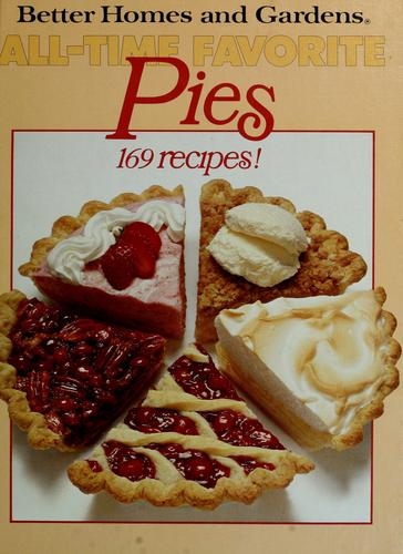Better Homes and Gardens All-Time Favorite Pies cover