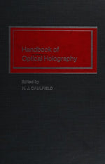 Handbook of Optical Holography